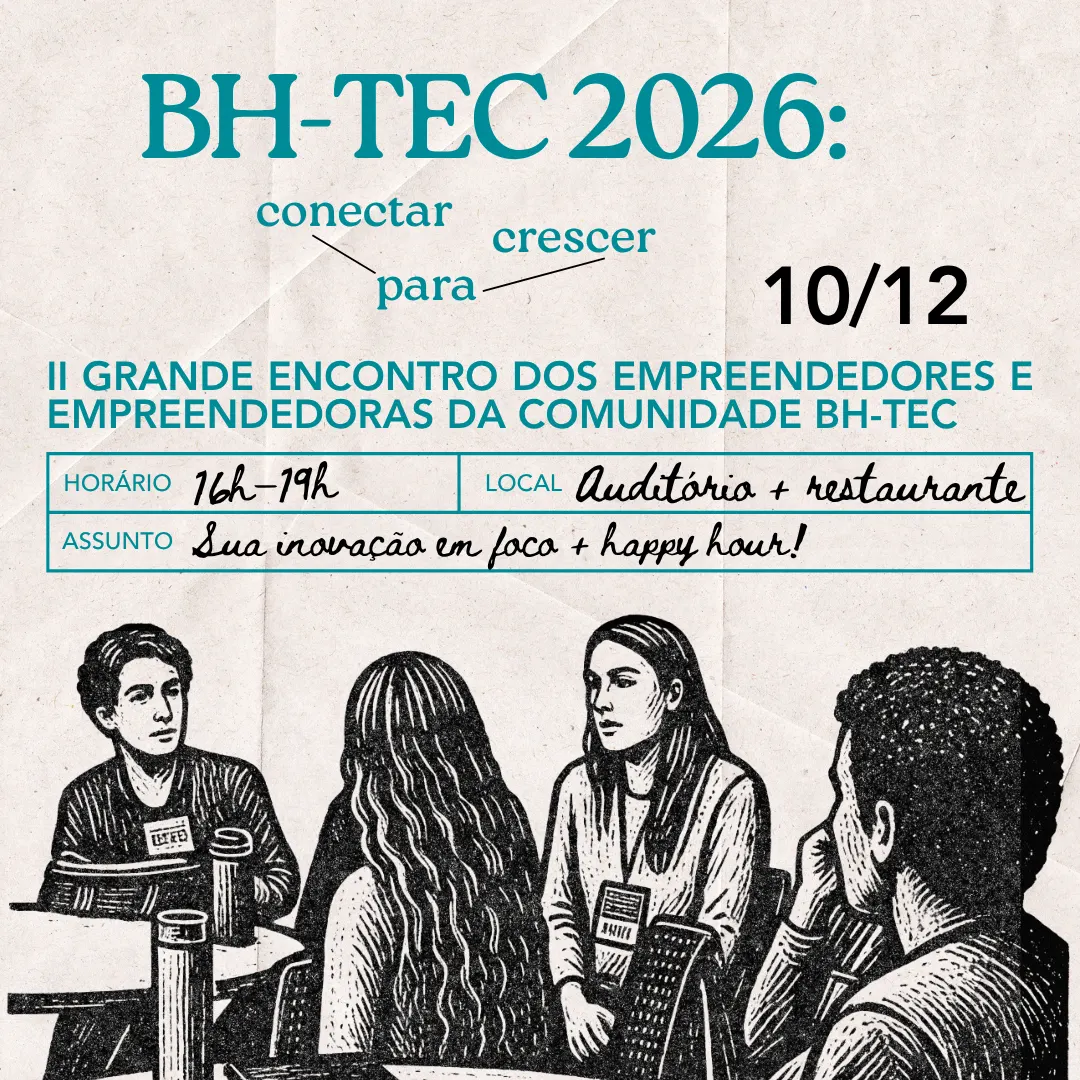 II Encontro dos Empreendedores e das Empreendedoras do BH-TEC