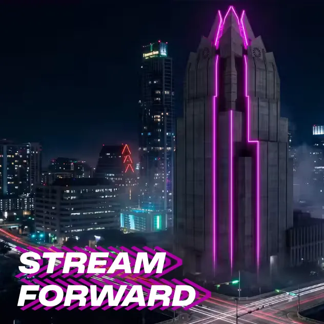 Stream Forward Austin