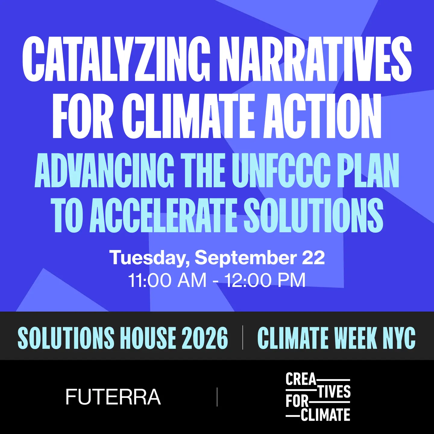 Catalyzing Narratives for Climate ActionAdvancing the UNFCCC Plan to Accelerate Solutions