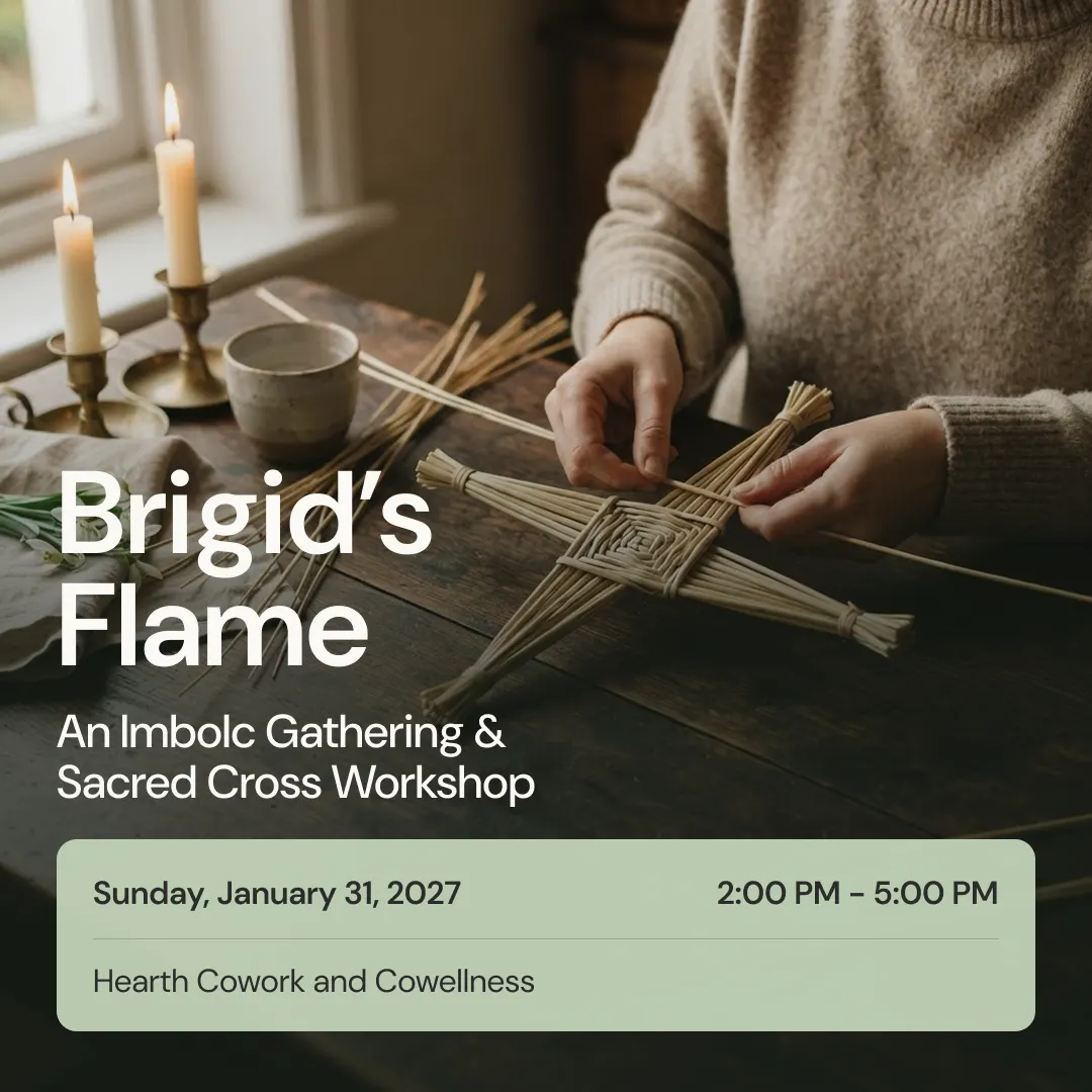 Brigid’s Flame: An Imbolc Gathering & Sacred Cross Workshop