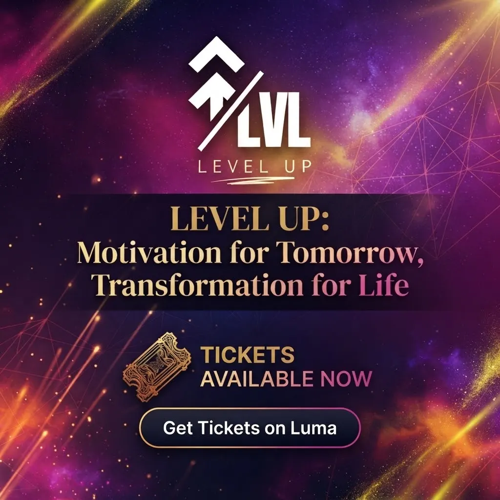 Level Up: Motivation for Tomorrow, Transformation for Life