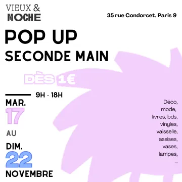 Pop up Vieux & Moche - Septembre