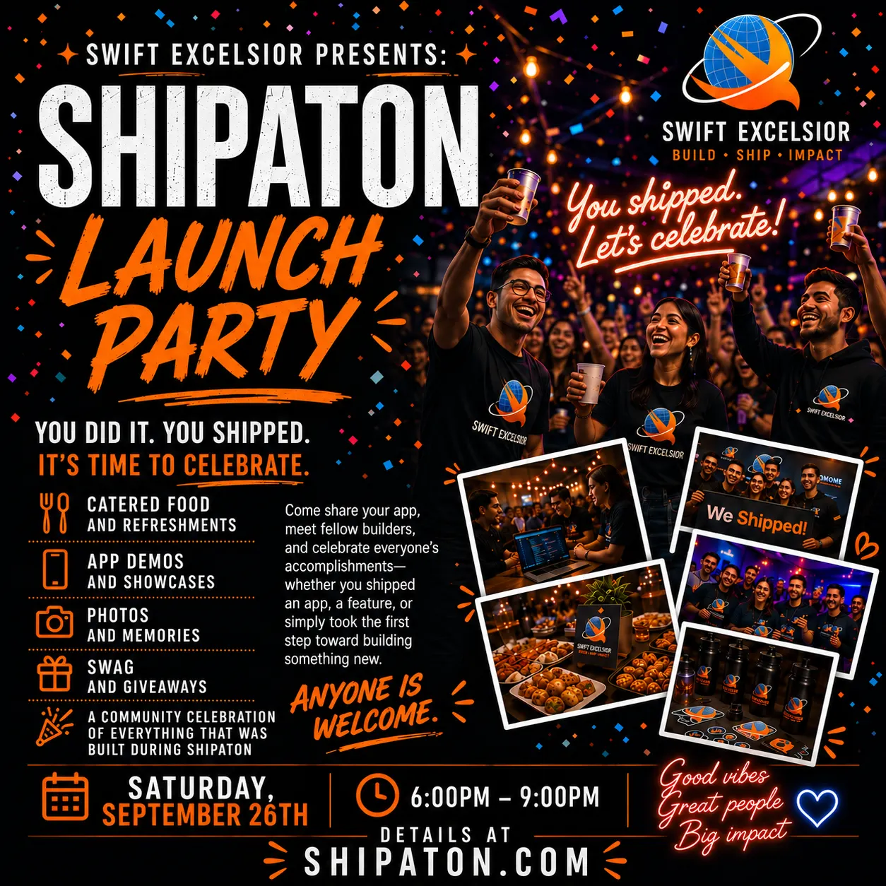 Swift Excelsior Presents: Shipaton Launch Party