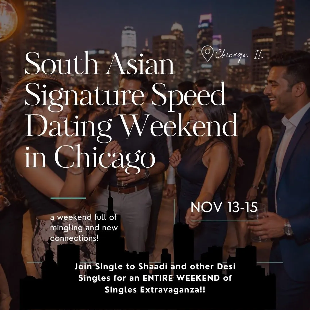 South Asian Signature Speed Dating Weekend in Chicago