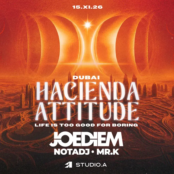 HACIENDA ATTITUDE DUBAI