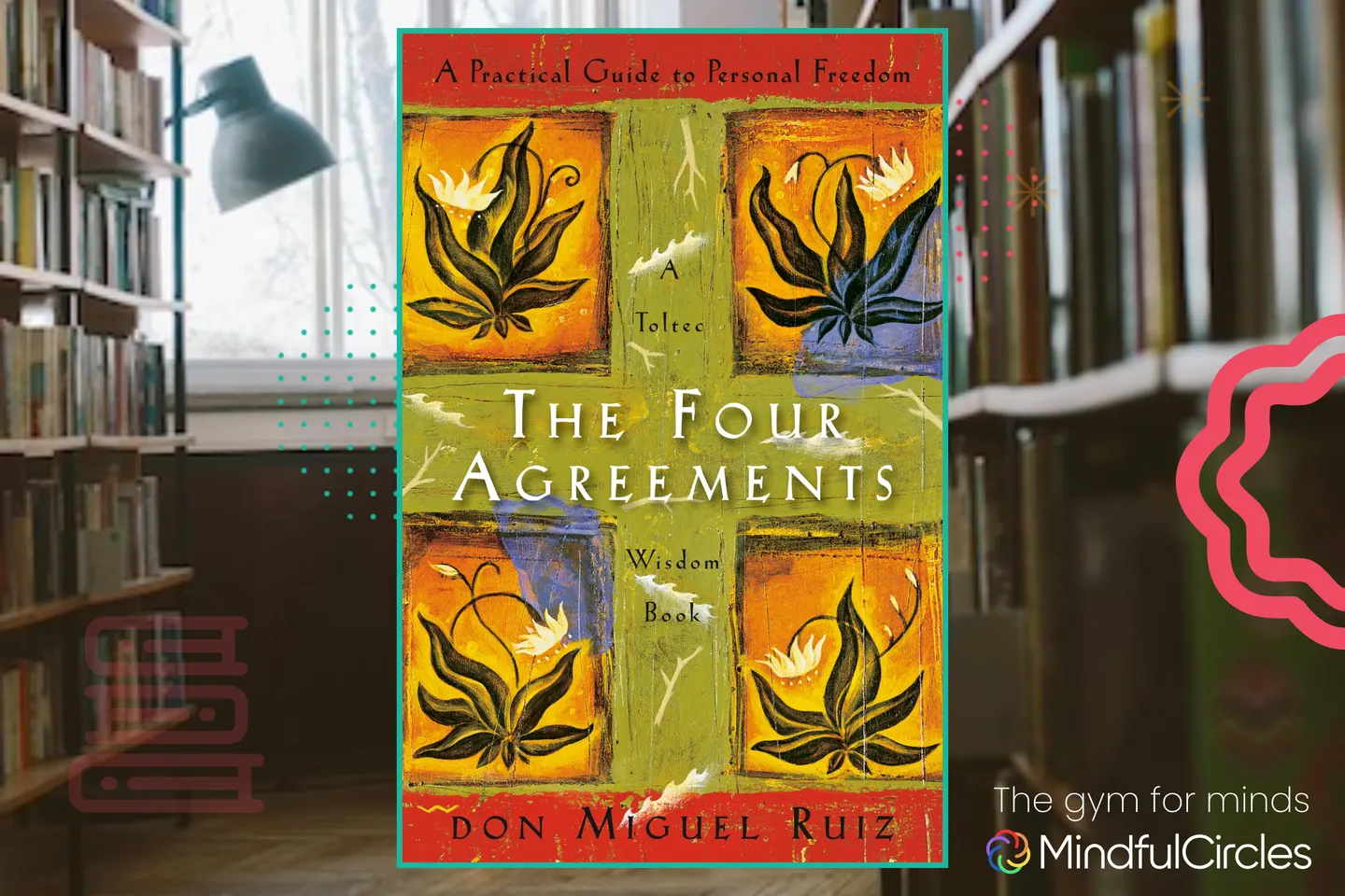 Startups Support & Mind Clarity Group | Week's Topic: The Four Agreements + Reflections & Meditations