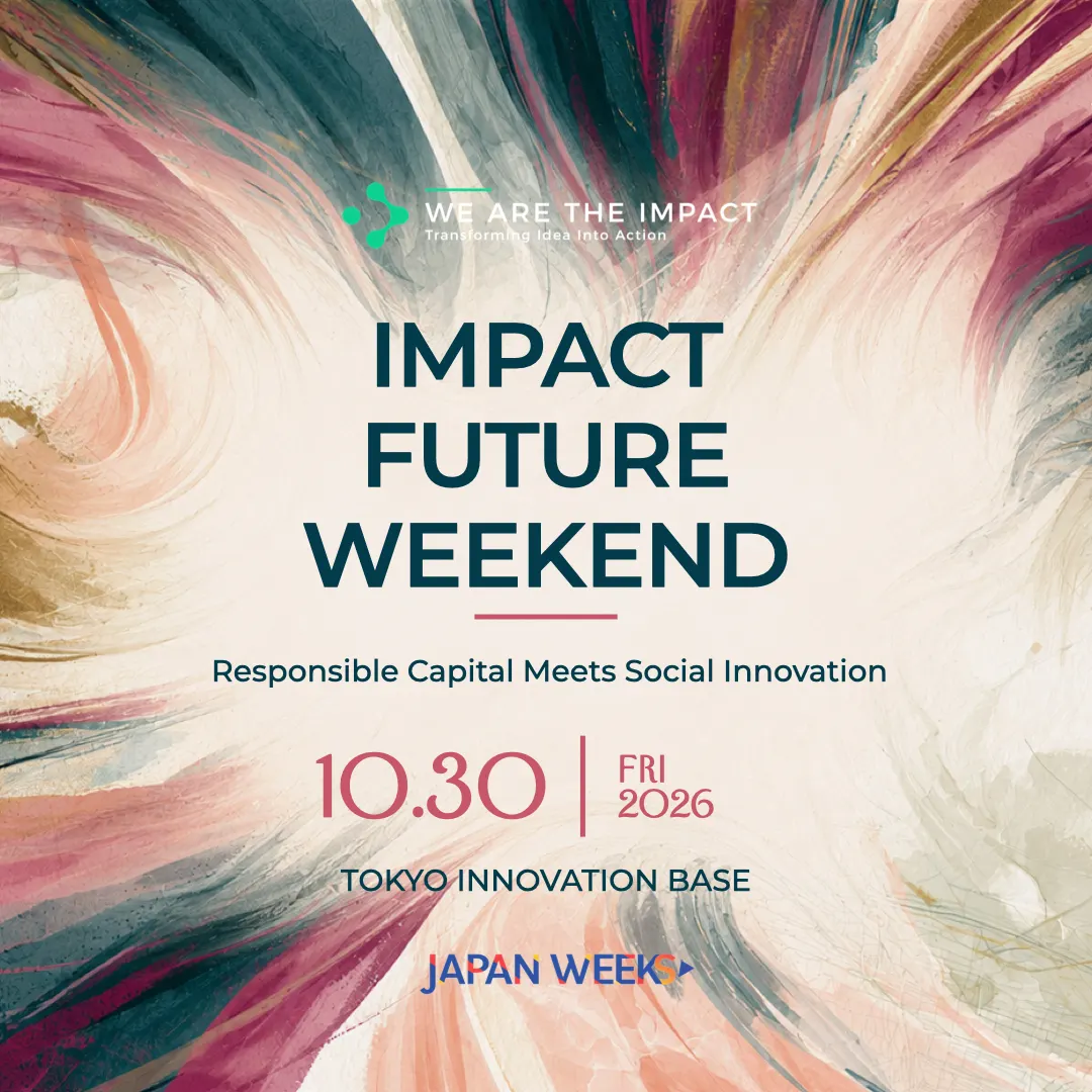 IMPACT FUTURE WEEKEND 2026 AUTUMN - Responsible Capital Meets Social Innovation