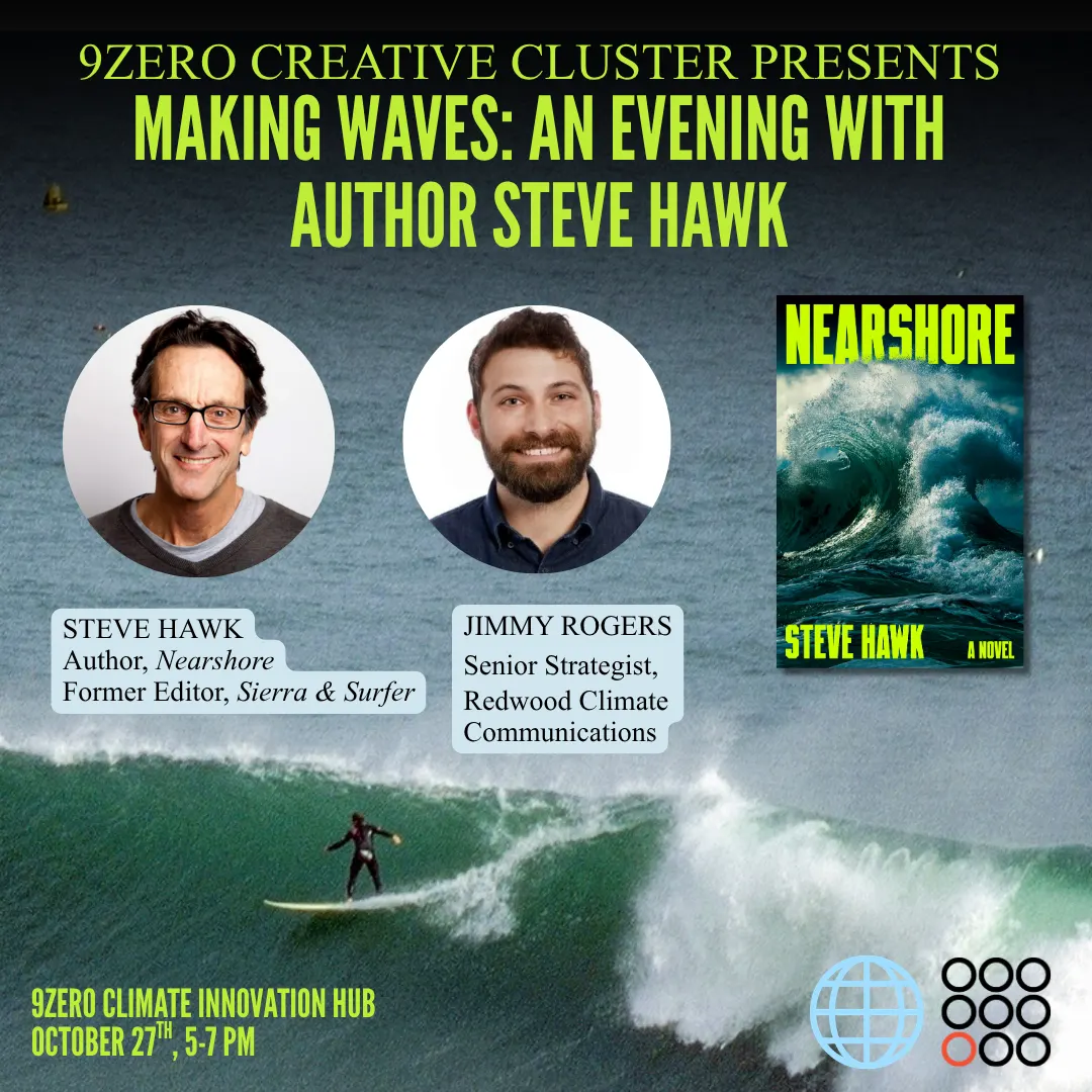 🌐 9Zero Creative Cluster Presents - Making Waves: An Evening with Author Steve Hawk