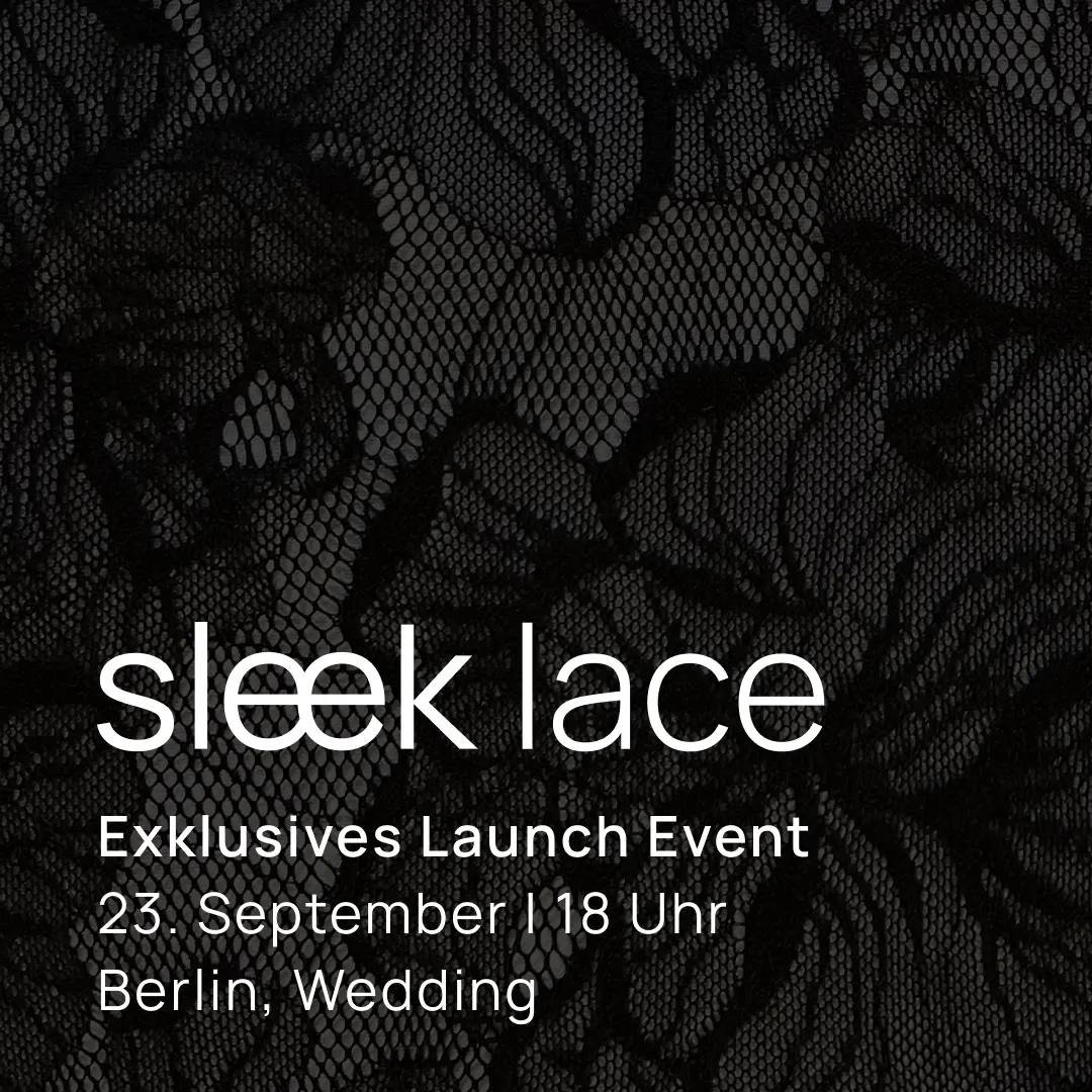 Sleek Lace Launch Event | Berlin