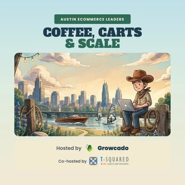 Austin Ecommerce DTC Leaders Coffee
