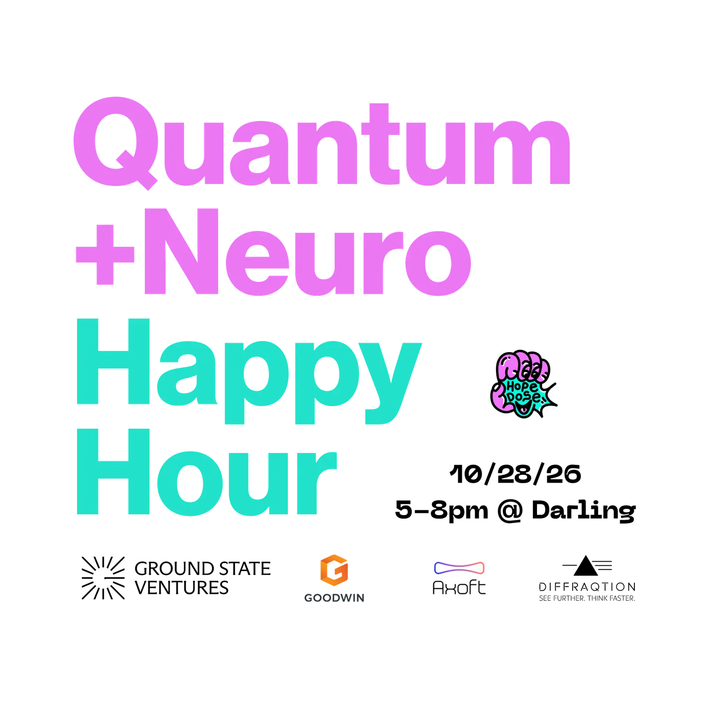 Quantum + Neurotech Happy Hour
