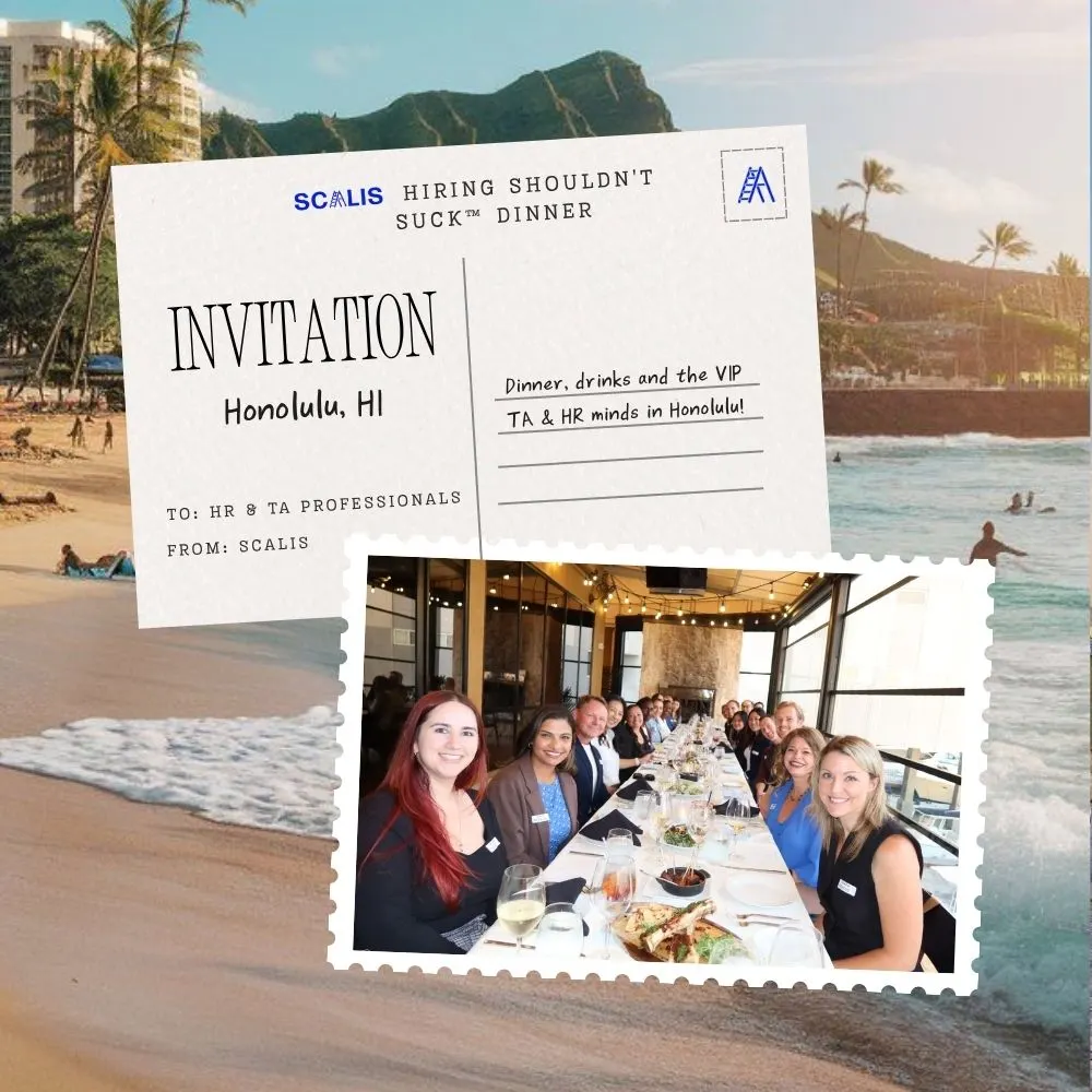 Hiring Shouldn't Suck™ Dinner (Honolulu - 1/5/26)