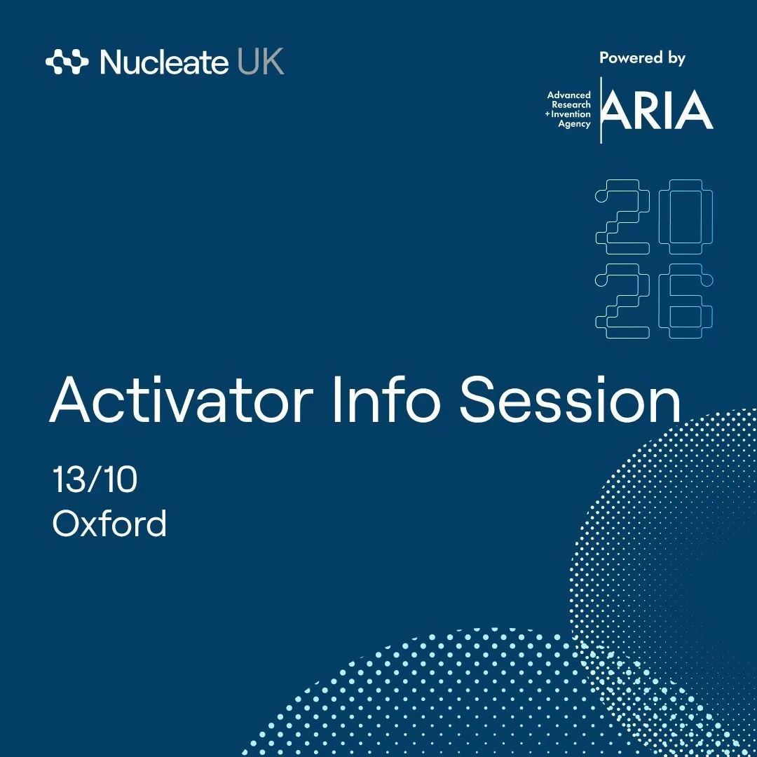 Nucleate UK Activator Info Session Oxford