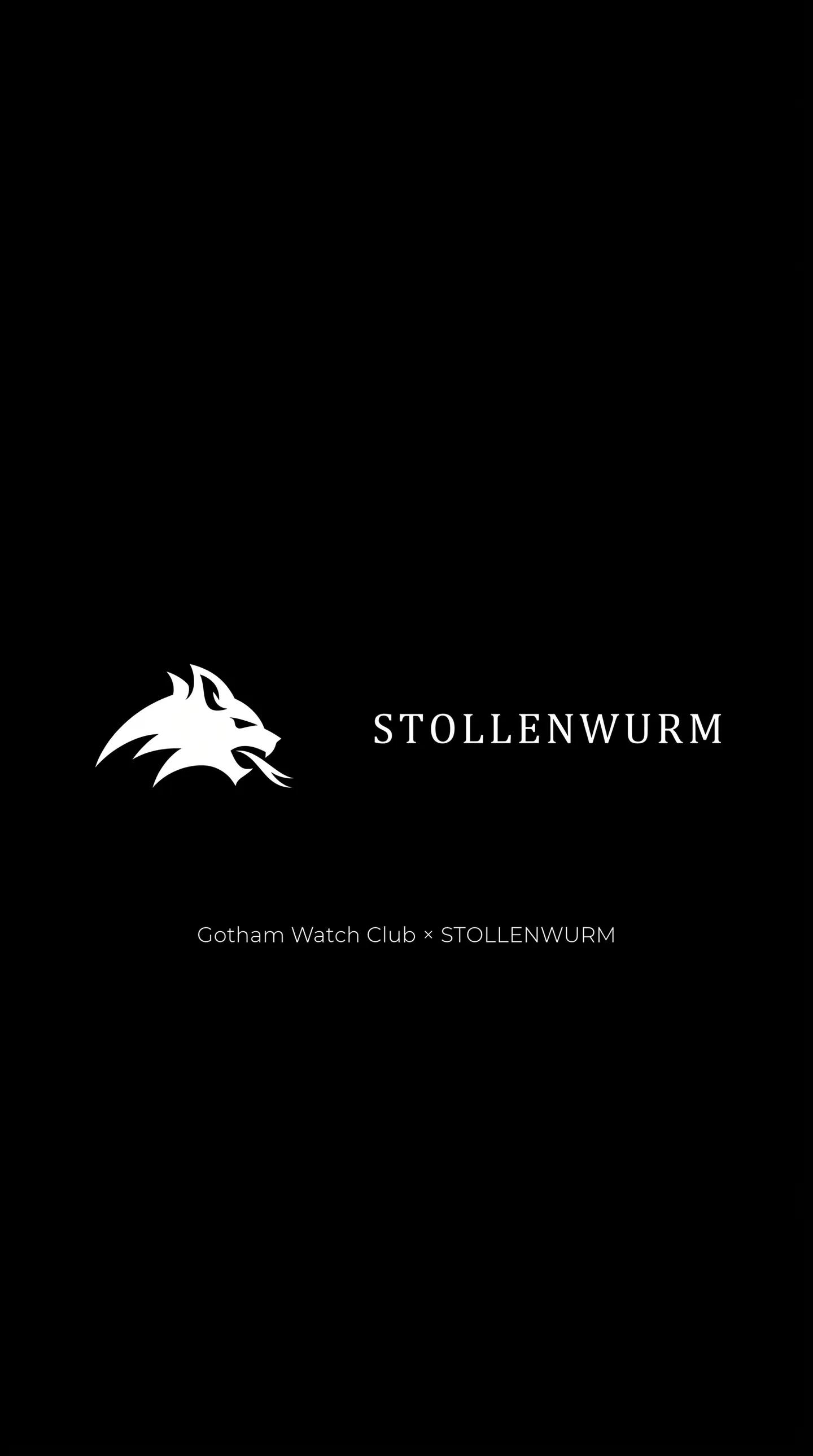 Gotham Watch Club Presents Stollenwurm - Rarely Seen