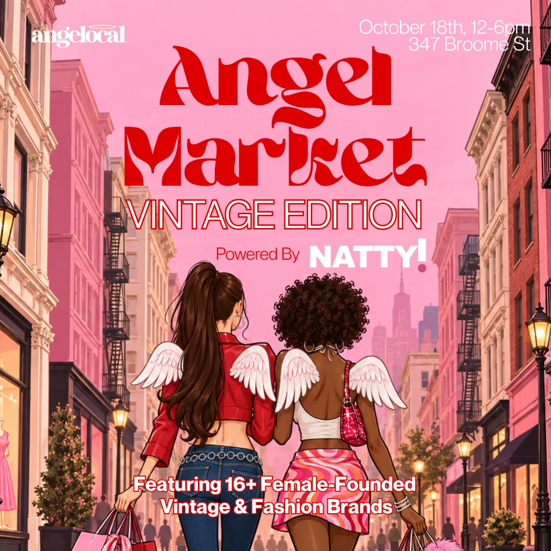 The Angel Market: Vintage Edition - Powered by Natty!