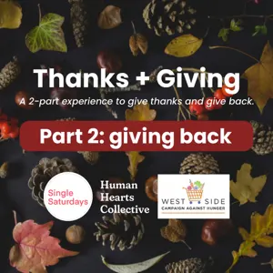 Thanks + Giving (part 2: giving back)