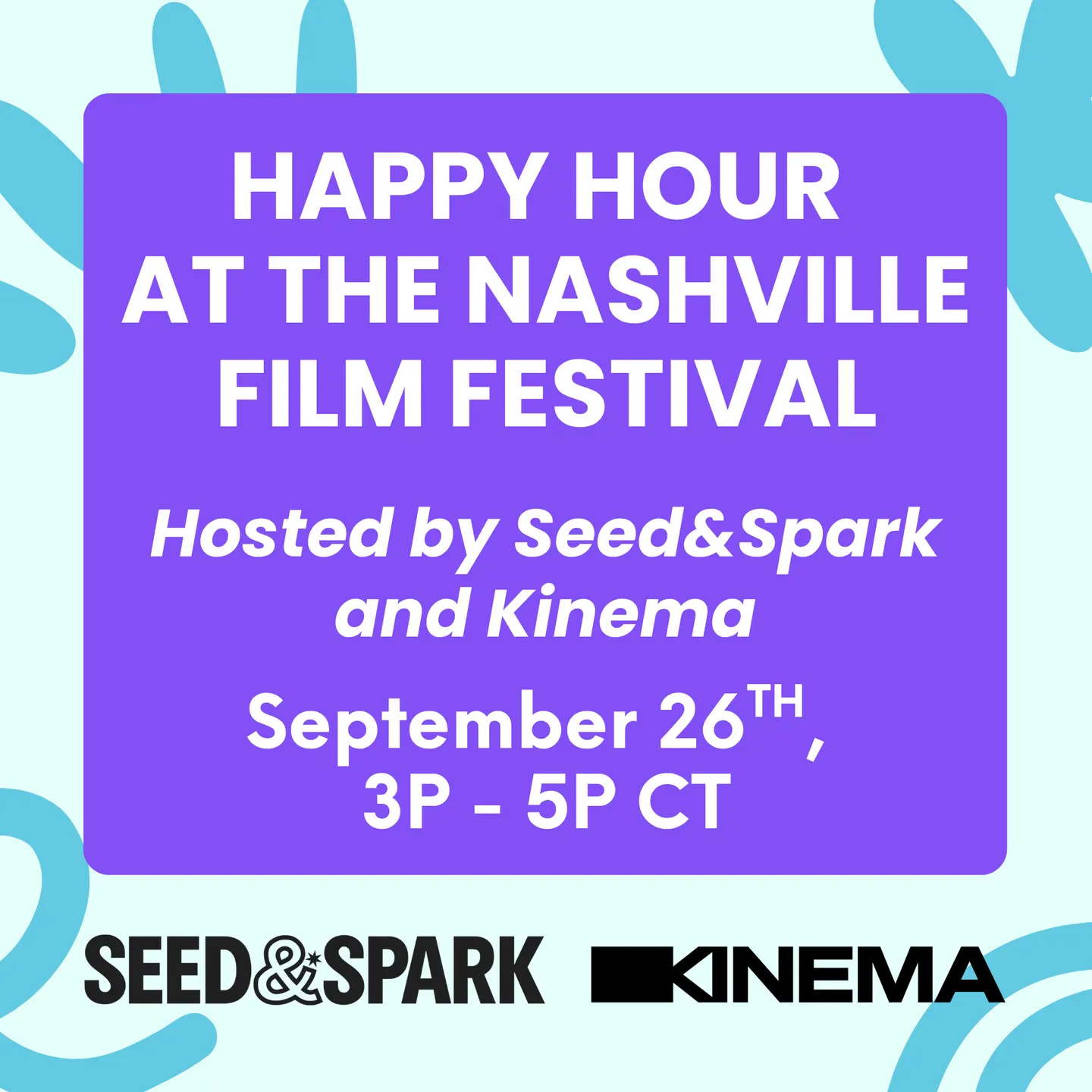 Nashville Film Fest Happy Hour hosted by Seed&Spark and Kinema