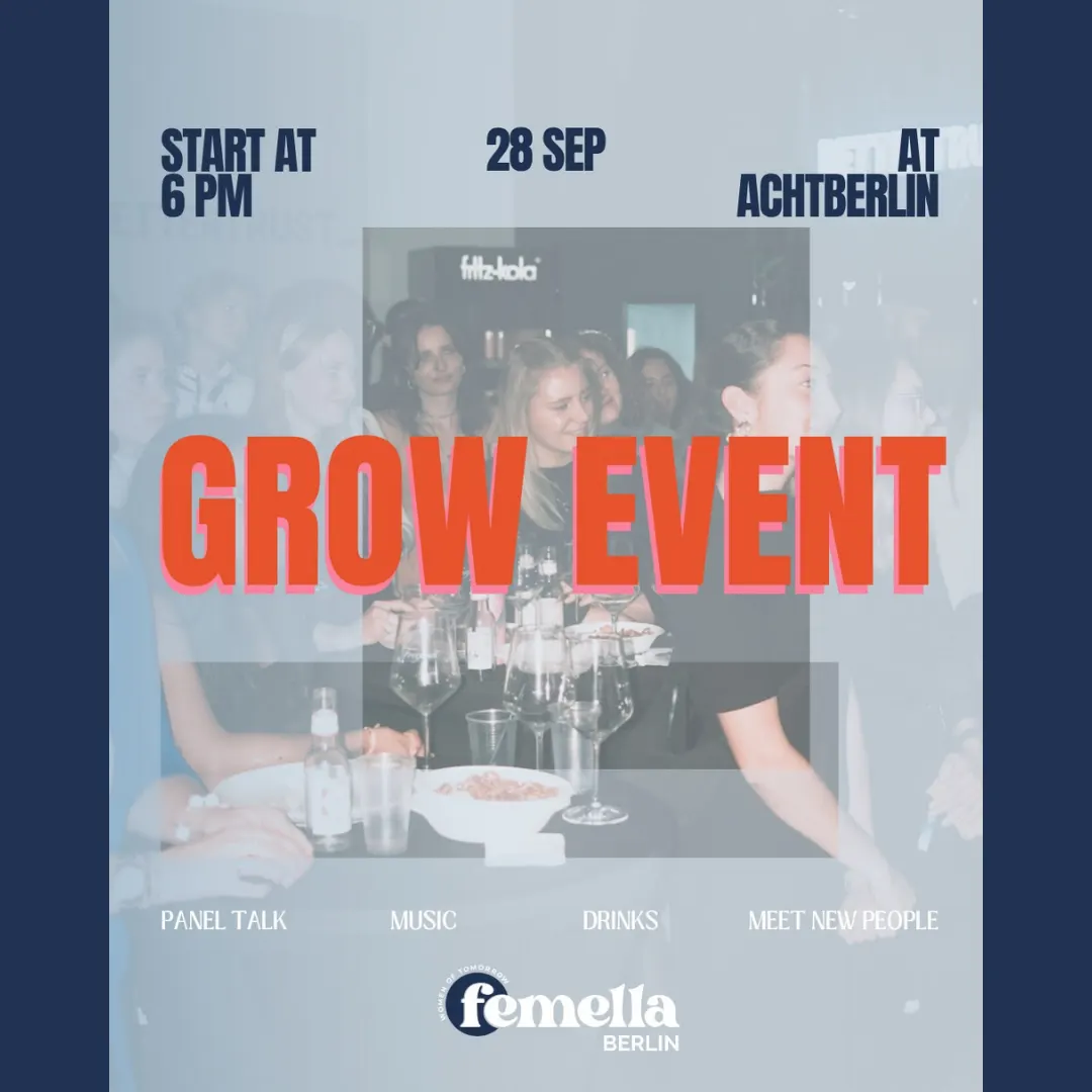 The Courage to Make It (On) Your Own | femella GROW Event
