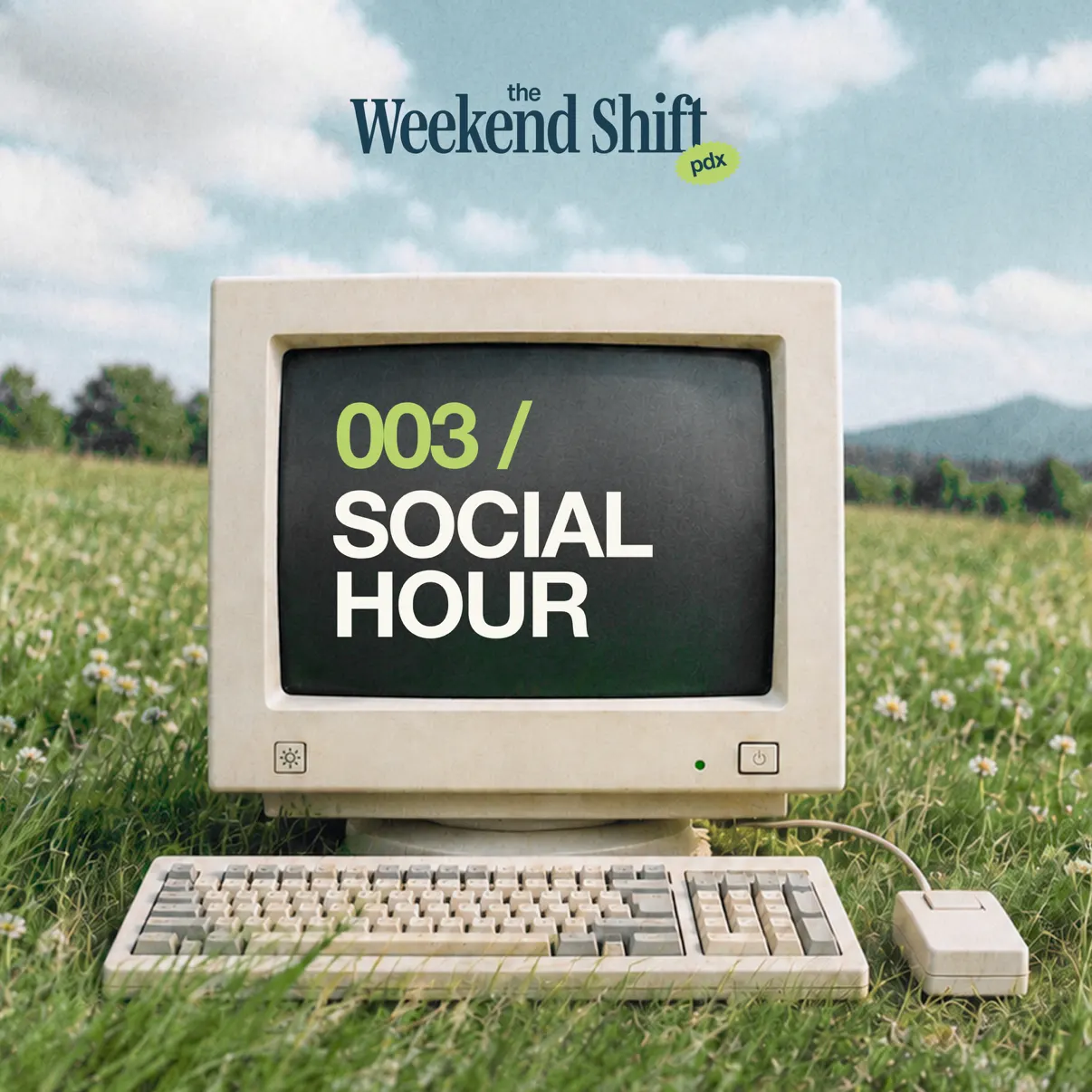 003 / Social Hour