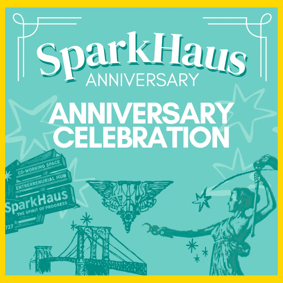 SparkHaus First Anniversary Celebration!