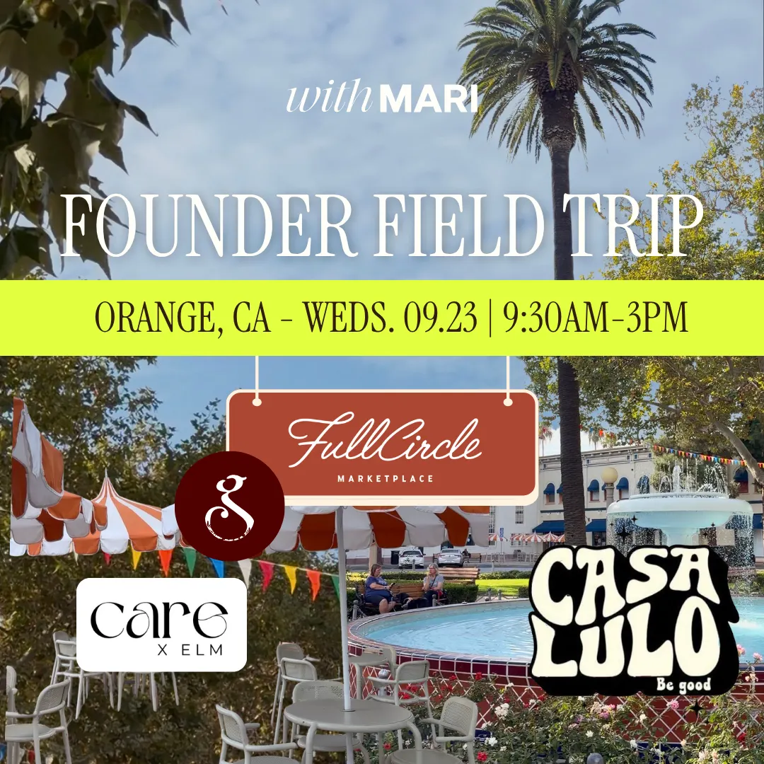 Founder Field Trip: Old Towne Orange, CA