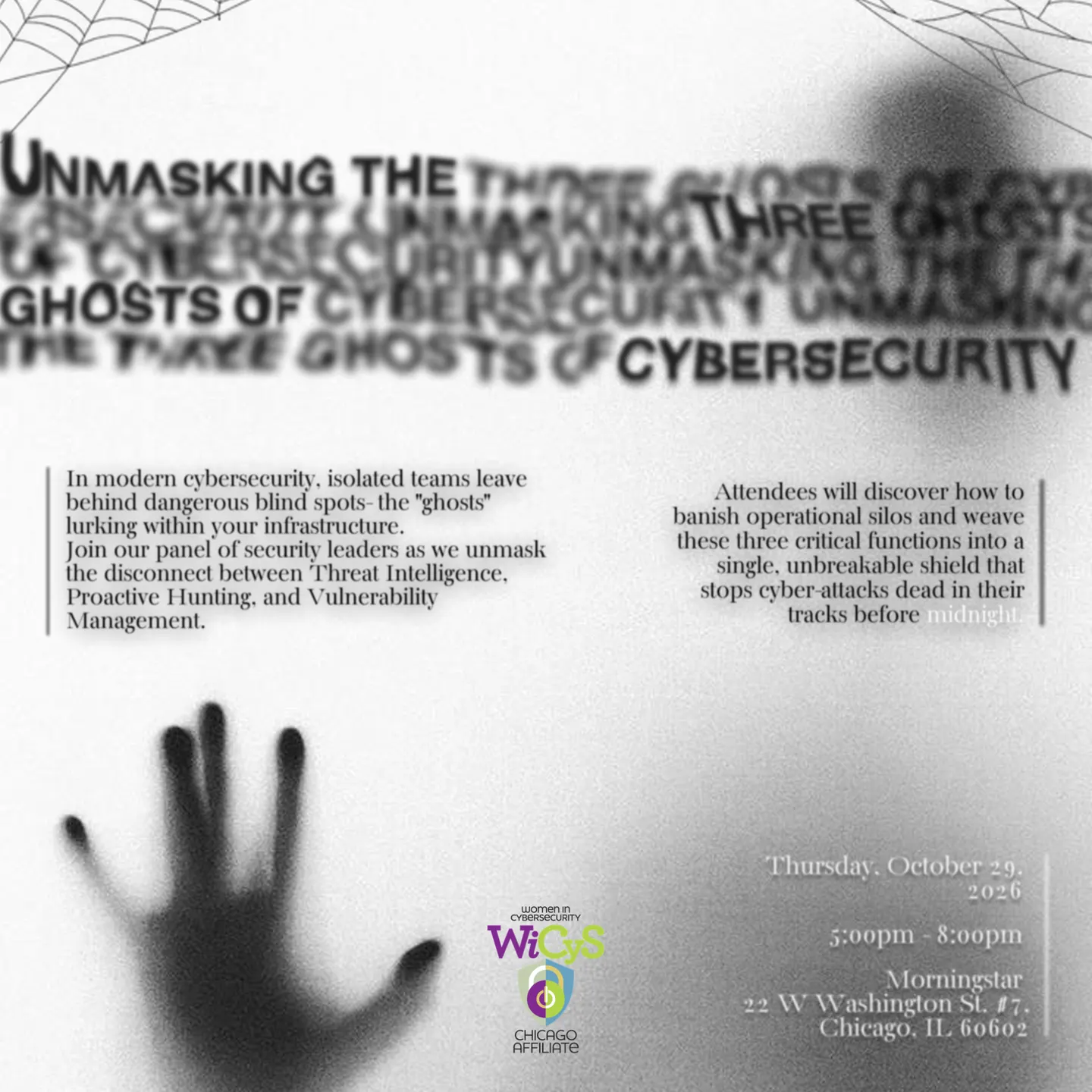 WiCyS Chicago presents: Unmasking the Three Ghosts of Security