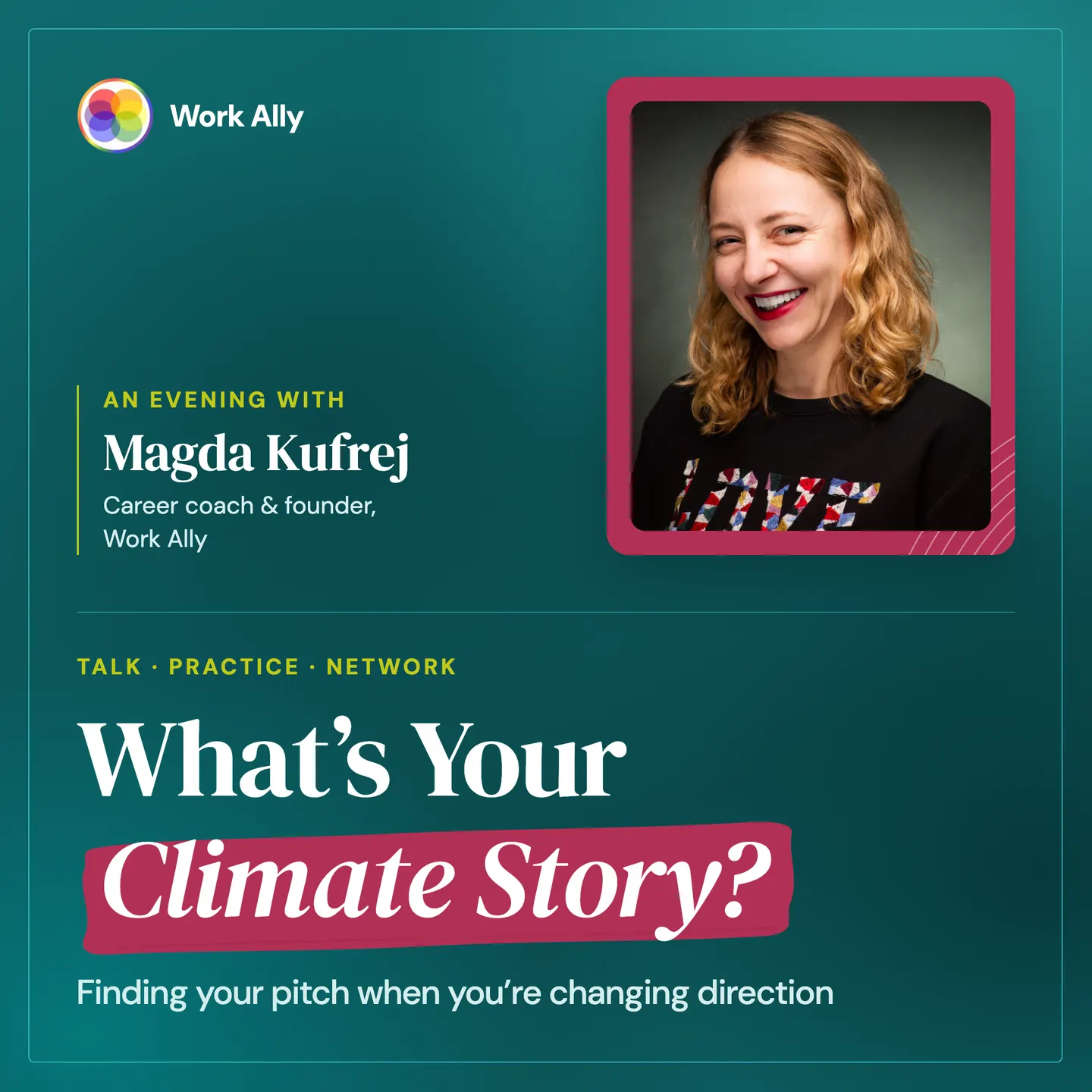 What’s Your Climate Story? Finding Your Pitch When You’re Changing Direction
