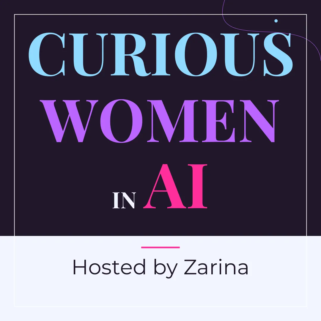 Curious Women in AI