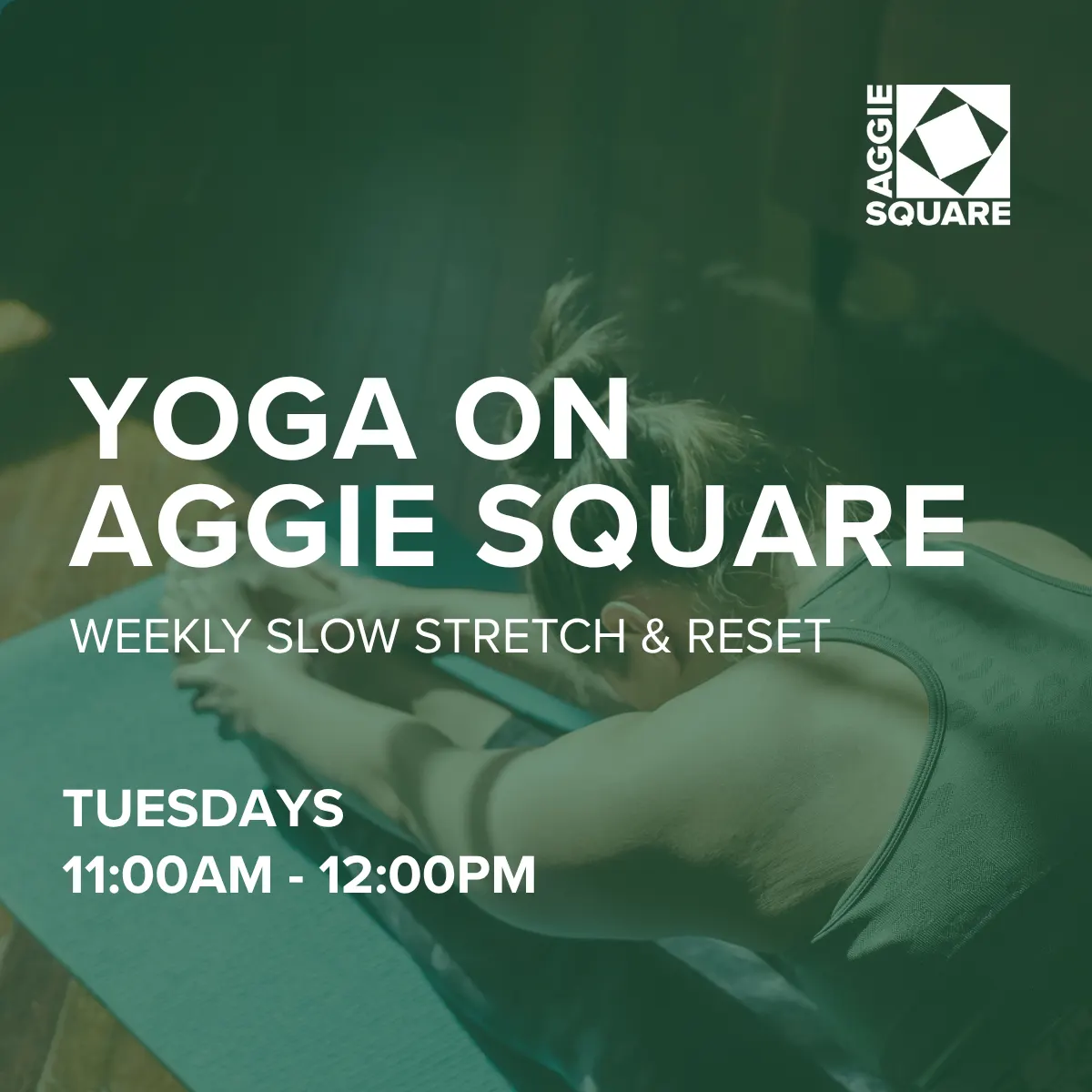 Yoga on Aggie Square: Slow Stretch