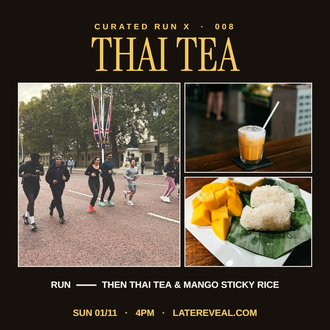 Free Curated Run X Thai Tea & Mango Sticky Rice: Slow Social Run in London for 20s