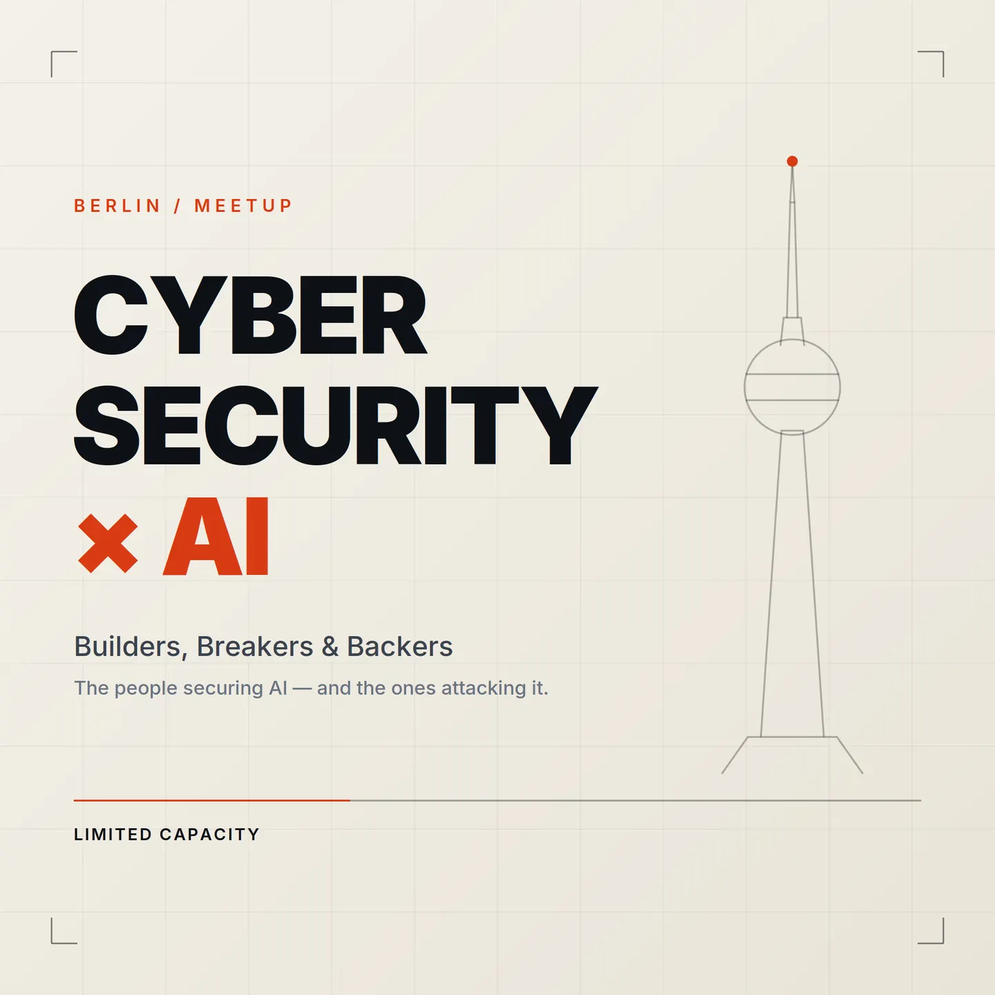 Cybersecurity × AI: Berlin's Builders, Breakers & Backers #4
