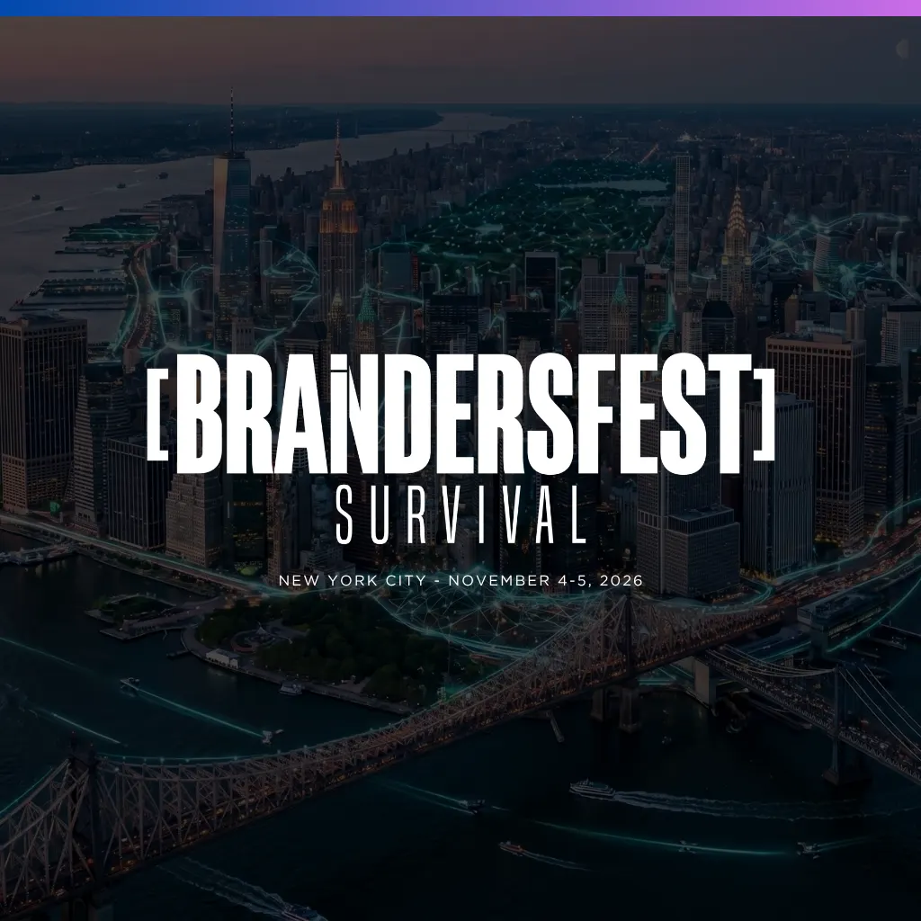 BrandersFest 2026: Survival — Live from NYC Nov 4-5