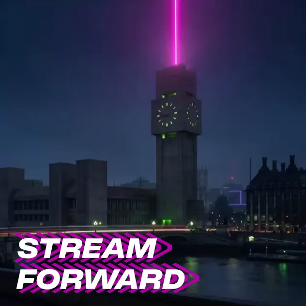 Stream Forward London