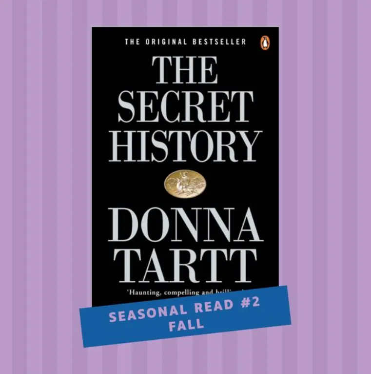 We read the classic: The Secret History by Donna Tartt