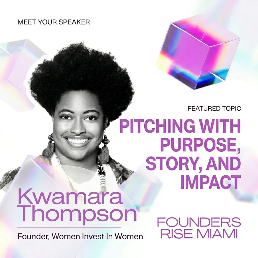 Pitching with Purpose, Story, and Impact with Kwamara Thompson