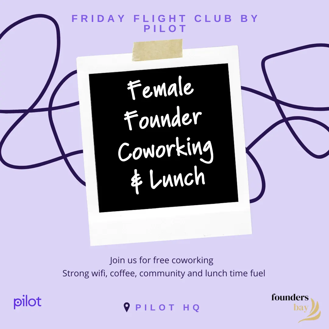 Friday Flight Club: Female Founder Coworking & Lunch
