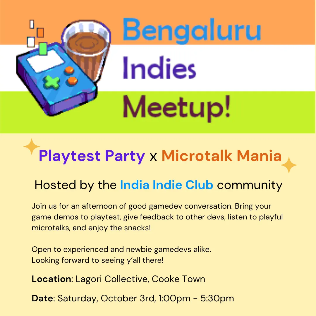 Bengaluru Indies Meetup - Playtest Party x Microtalk Mania x GDoC Watch Party