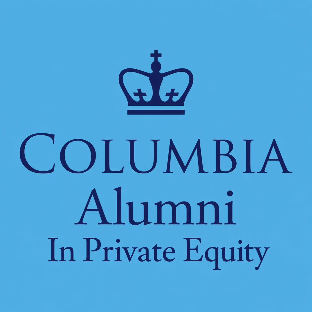 Columbia Alumni in Private Equity