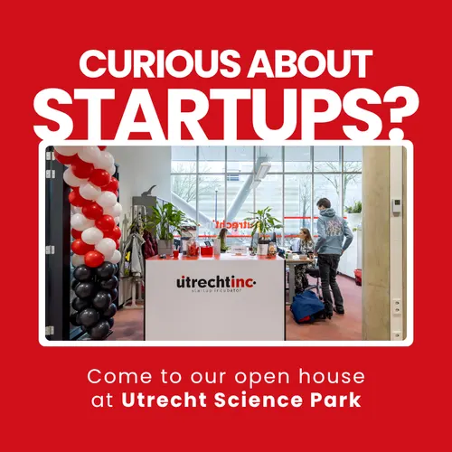 Meet UtrechtInc: Your gateway to the startup ecosystem
