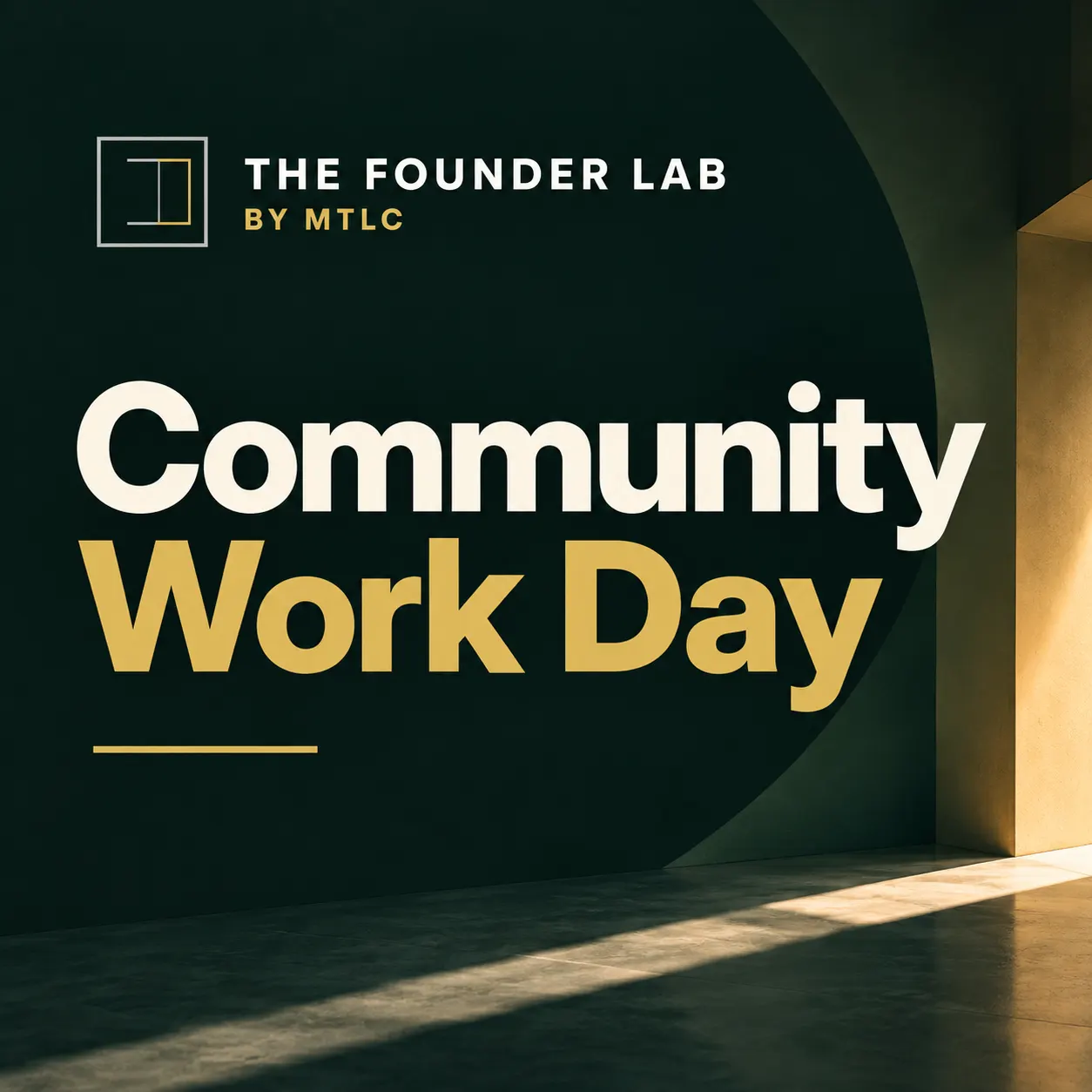 The Founder Lab Community Work Day