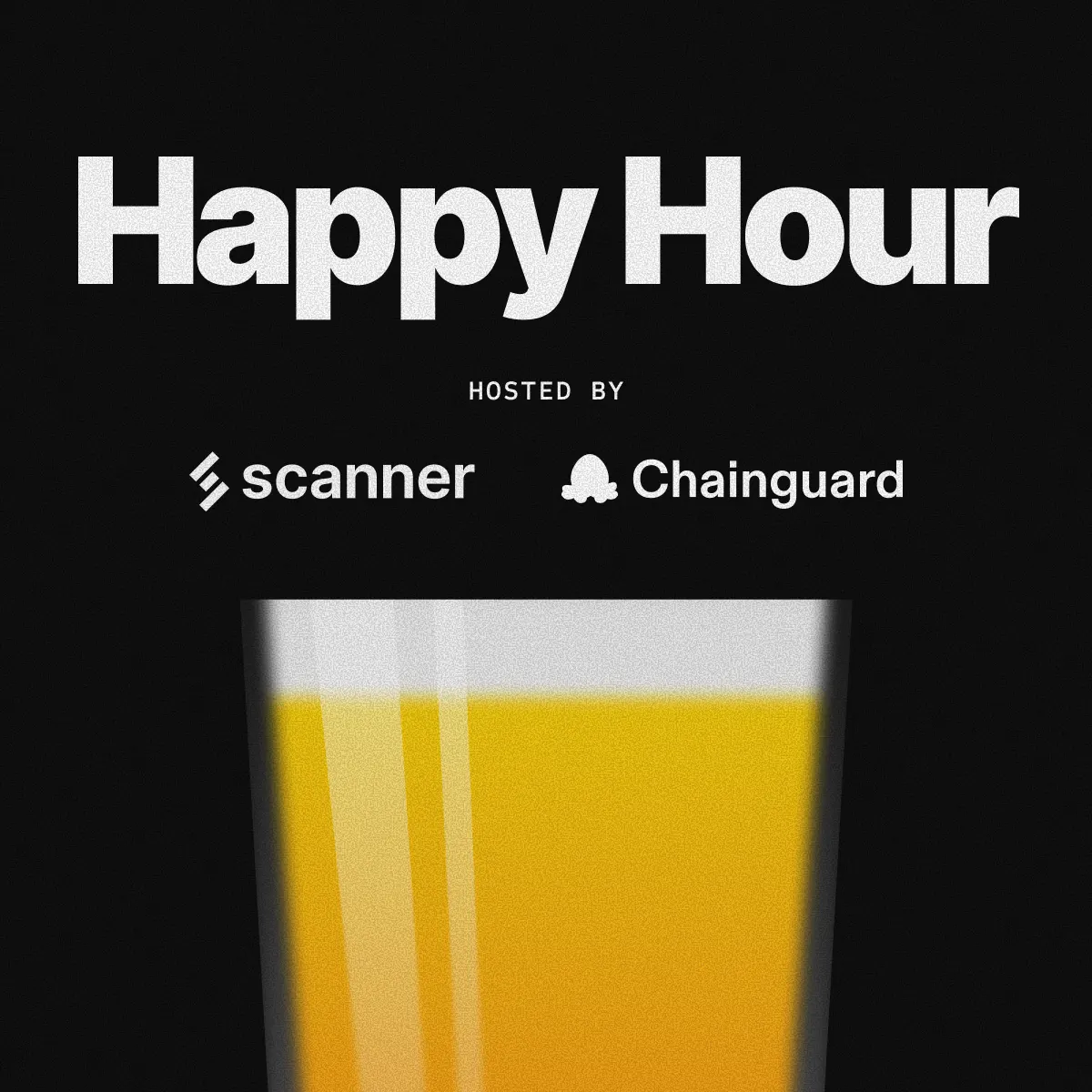 The GrrCON happy hour: Scanner x Chainguard