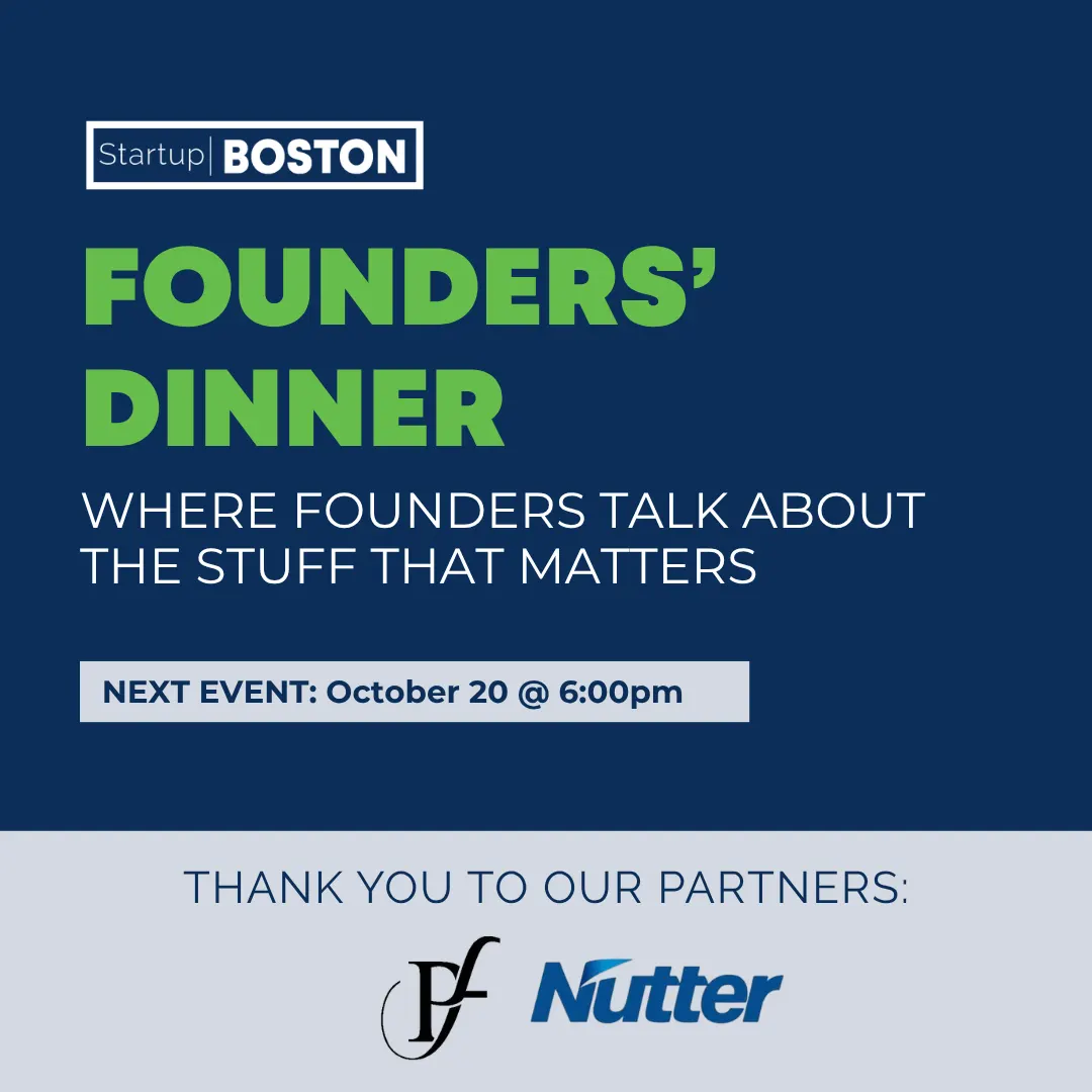 Founders' Dinner @ Startup Boston Week