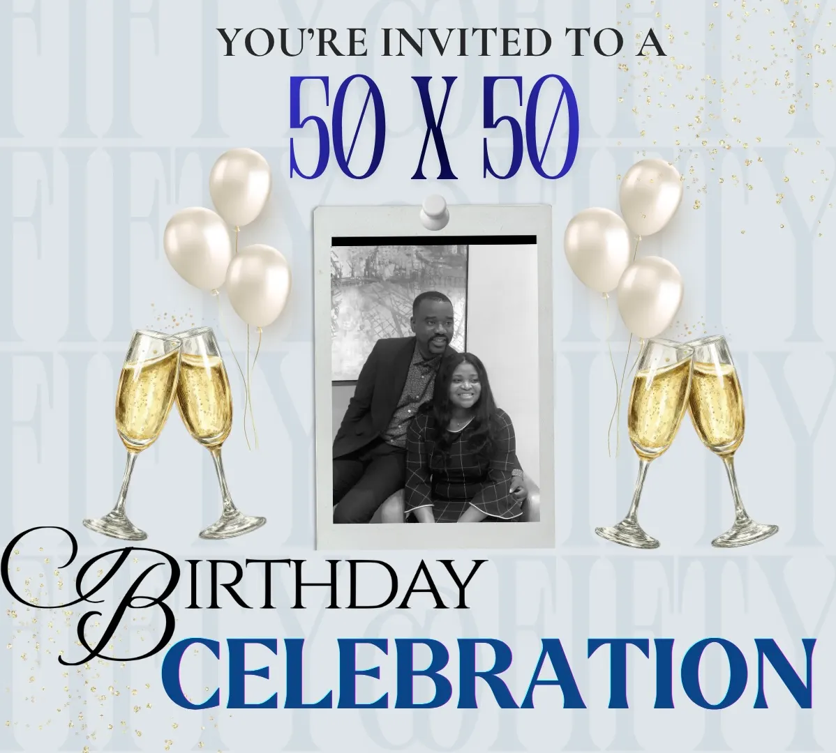 50x50 Birthday Celebration