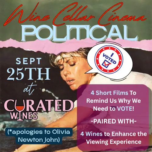 Wine Cellar Cinema: Let's Get Political (September 2026)