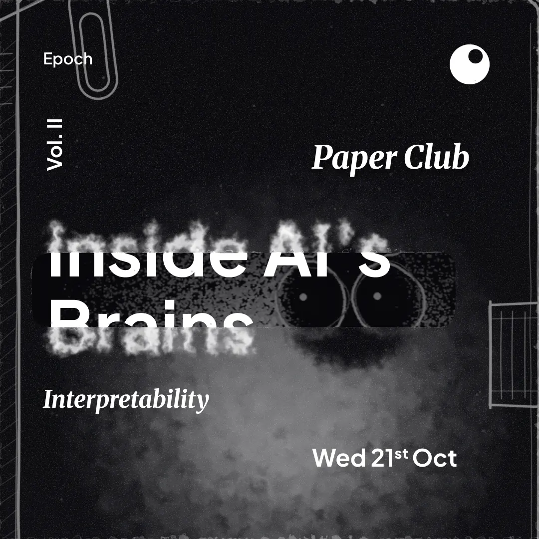 EPOCH Paper Club Vol. II - AI Interpretability