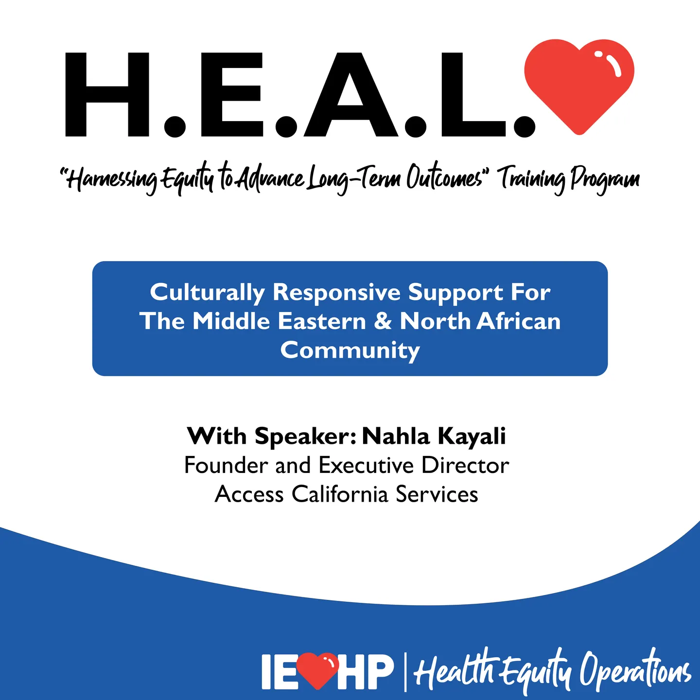 November HEAL Training: Culturally Responsive Support for the MENA Community