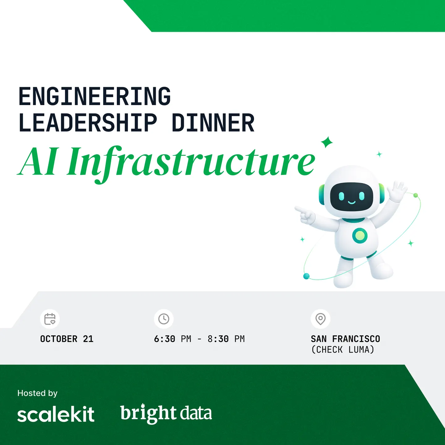 AI Infra Engineering Leadership Dinner by Scalekit x BrightData