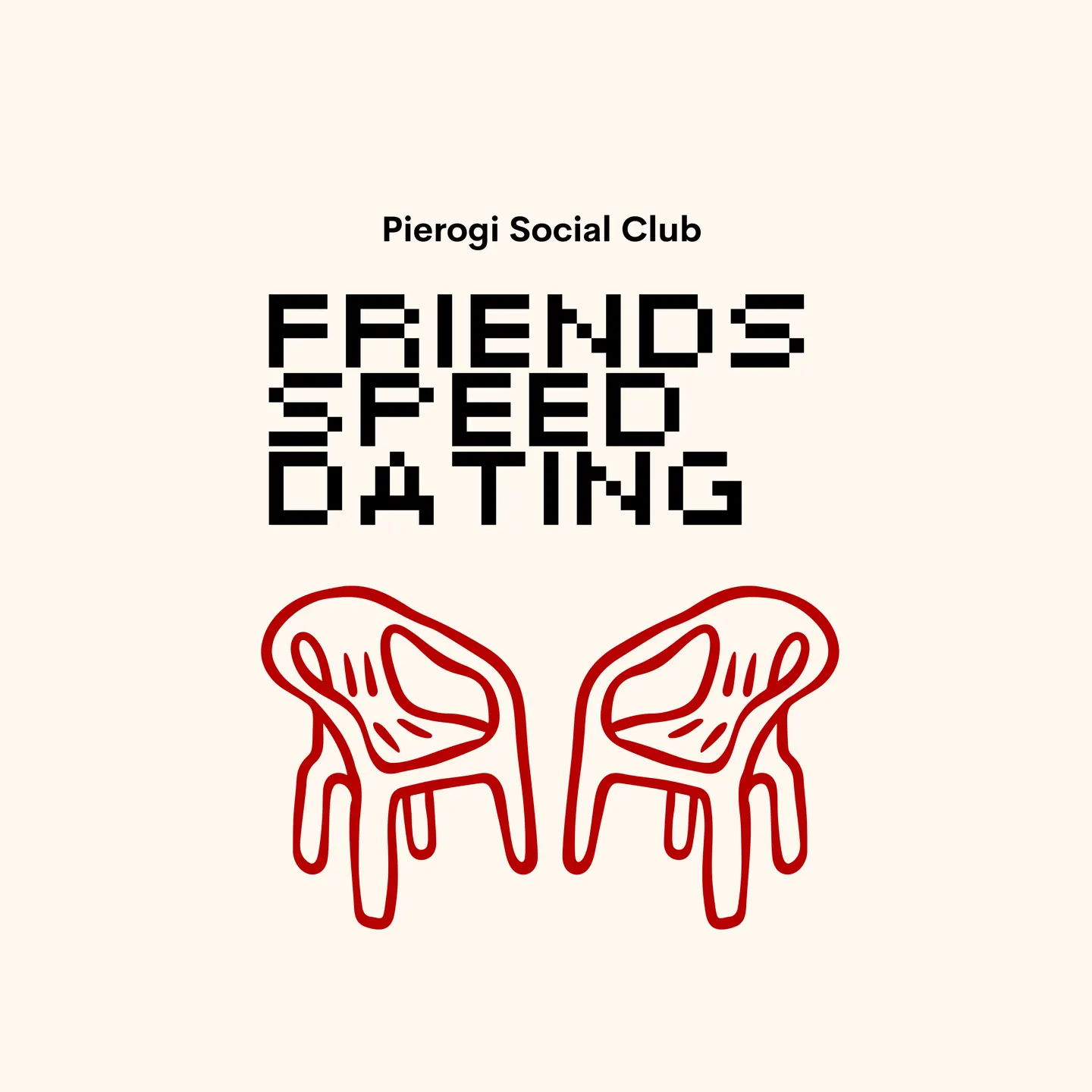 Pierogi Social Club I Friends Speed Dating I 08.10.