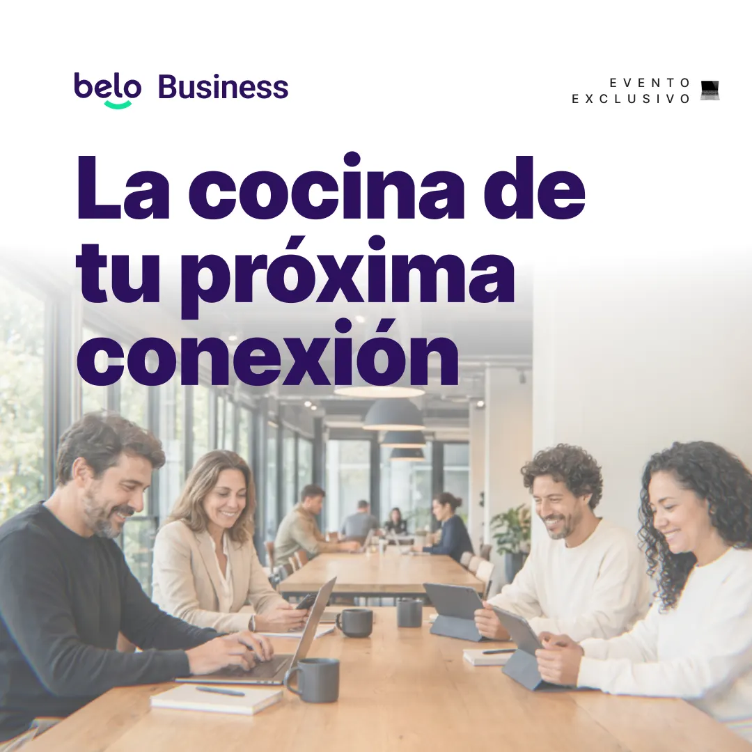 belo Business B2B: la cocina de tu próxima conexión
