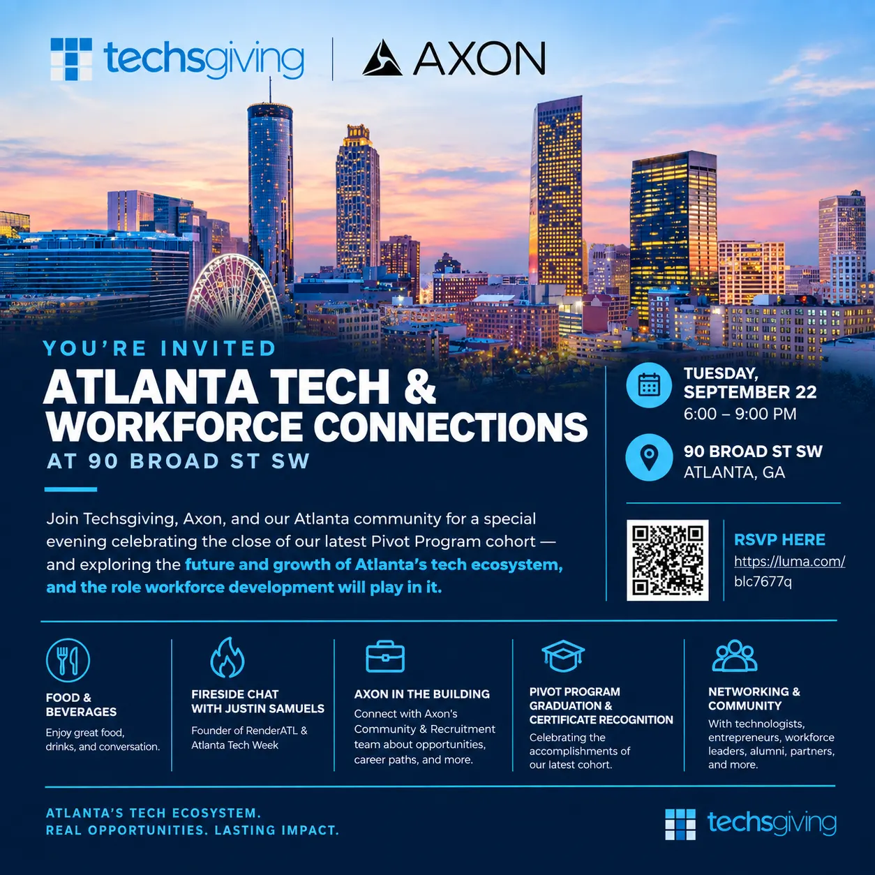 Techsgiving Atlanta Pivot Program Meetup w/ RenderATL & Axon